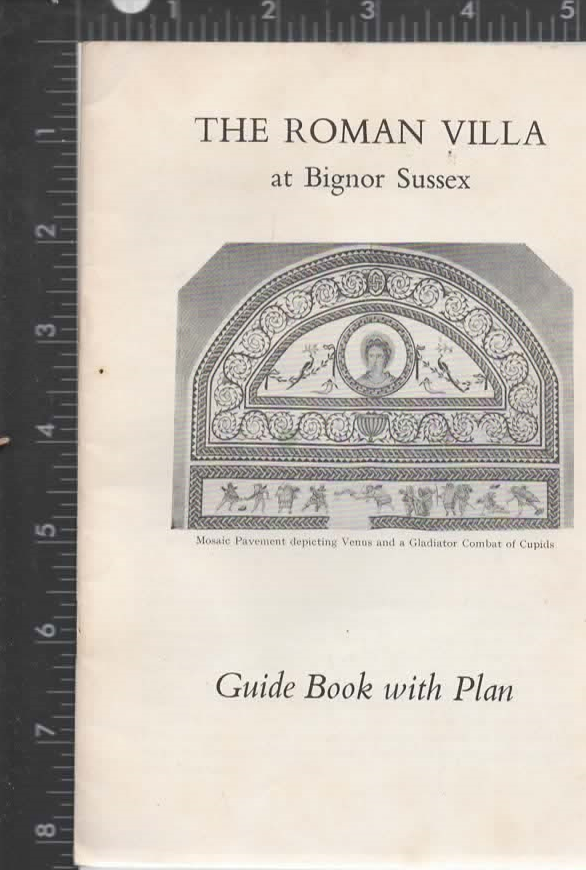 The Roman Villa At Bignor Guide Book With Plan.